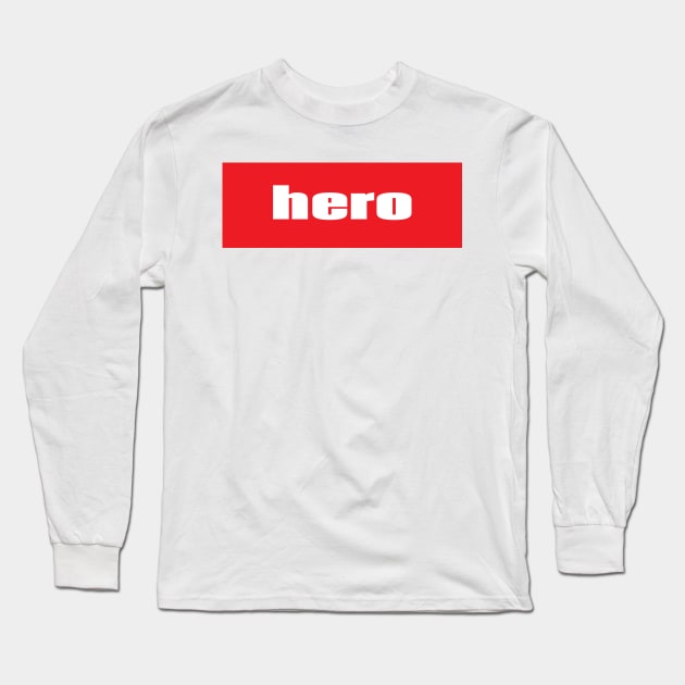 Hero Long Sleeve T-Shirt by ProjectX23Red